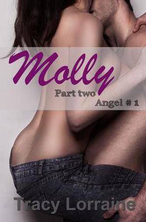 Molly - Part Two by Tracy Lorraine