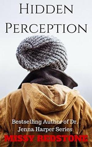 Hidden Perception by Missy Redstone