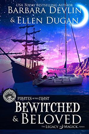 Bewitched & Beloved (Legacy of Magick #6 (Hidden Legacy))