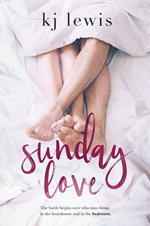 Sunday Love by K.J. Lewis