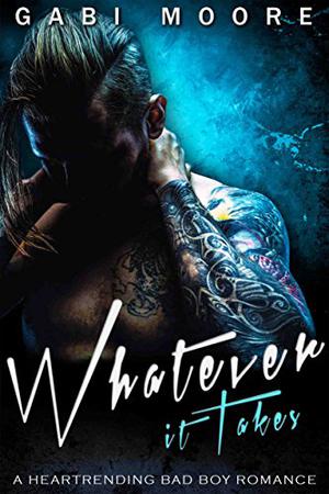 Whatever It Takes (Bad Boys After Dark #8)