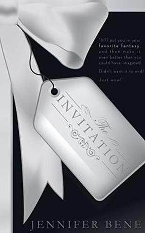 The Invitation by Jennifer Bene