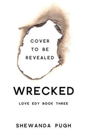 Wrecked by Shewanda Pugh