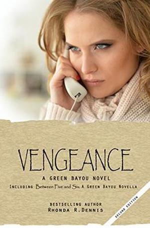 Vengeance by Rhonda R. Dennis