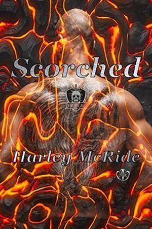 Scorched by Harley McRide