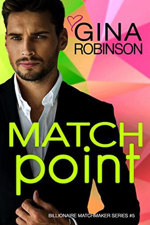 Match Point by Gina Robinson