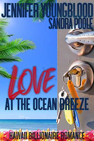 Love at the Ocean Breeze by Jennifer Youngblood, Sandra Poole, Jeanette Lewis