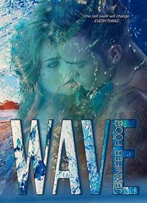 Wave by Jennifer Foor