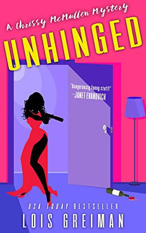Unhinged by Lois Greiman