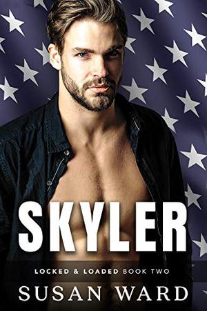 Skyler (Locked & Loaded #4)
