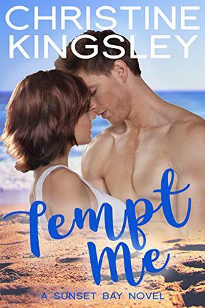 Tempt Me by Christine Kingsley