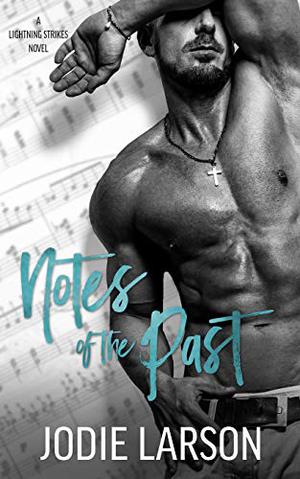 Notes of the Past (Lightning Strikes #2)