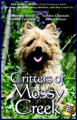 Critters of Mossy Creek (Mossy Creek #7)