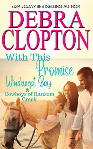 With This Promise (Windswept Bay #7)