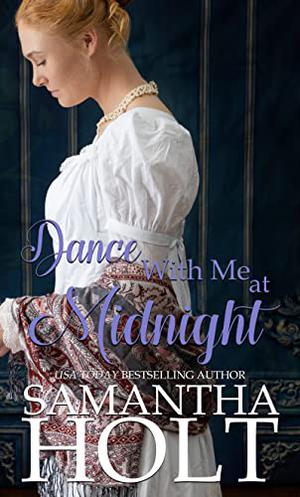 Dance With Me At Midnight (Regency Fairy Twists #3)