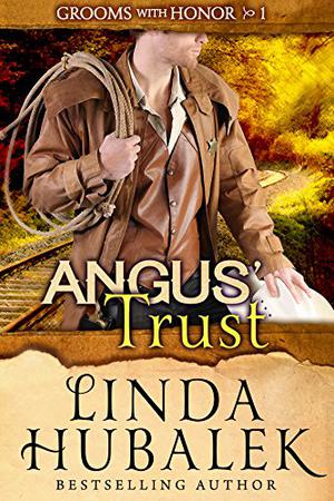 Angus' Trust (Grooms with Honor #1)