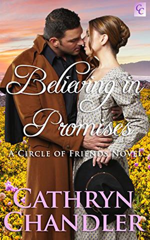 Believing in Promises by Cathryn Chandler