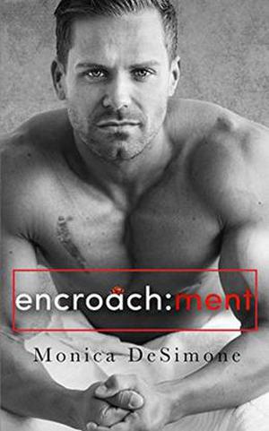 Encroachment (Coach's Shadow Trilogy #2)