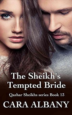 The Sheikh's Tempted Bride (Qazhar Sheikhs #13)