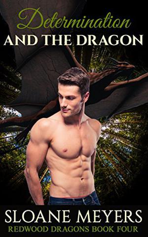 Determination and the Dragon (Redwood Dragons #4)