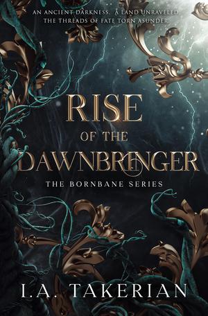 Rise of the Dawnbringer (Bornbane #1)