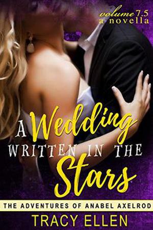 A Wedding Written in the Stars, A Novella (The Adventures of Anabel Axelrod #7.5)