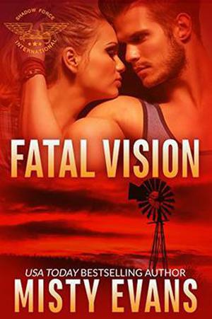 Fatal Vision by Misty Evans