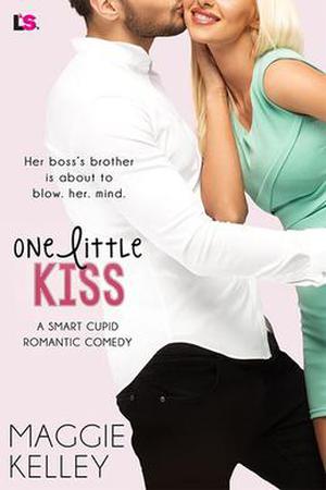 One Little Kiss (Smart Cupid #3)
