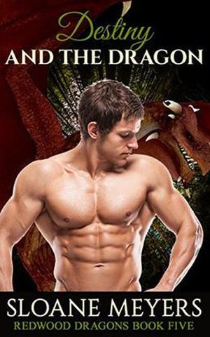 Destiny and the Dragon (Redwood Dragons #5)