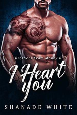 I Heart You by Shanade White, BWWM Club