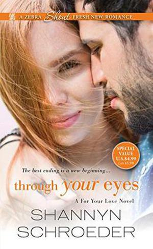Through Your Eyes (For Your Love #3)