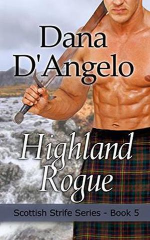 Highland Rogue (Scottish Strife #5)