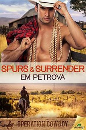 Spurs 'n Surrender by Em Petrova