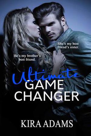 Ultimate Game Changer by Kira Adams