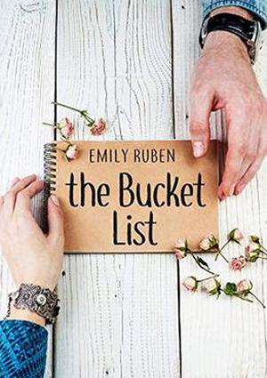 The Bucket List by Emily Ruben