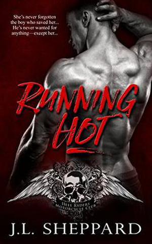 Running Hot (Hell Ryders MC #2)