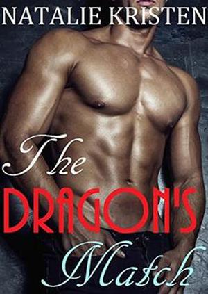 The Dragon's Match: Paranormal Shifter Romance (Hearts on Fire #3)