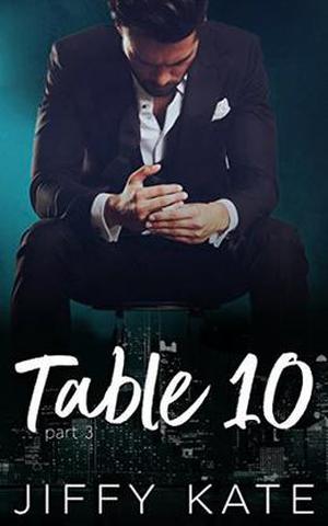 Table 10: Part 3 by Jiffy Kate