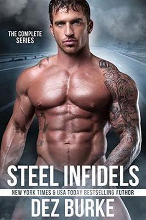 Steel Infidels Complete Series by Dez Burke