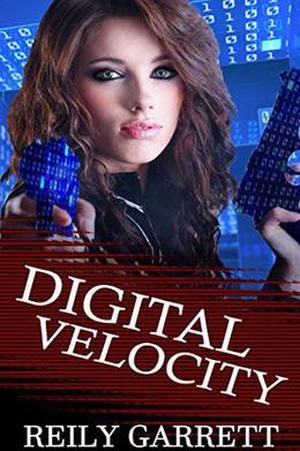 Digital Velocity by Reily Garrett, Rylan Killian