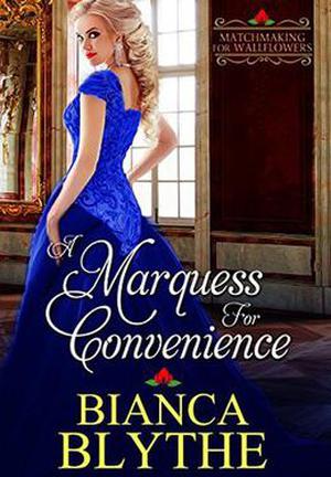A Marquess for Convenience (Matchmaking for Wallflowers #5)