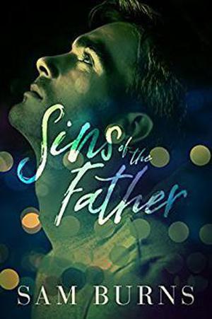 Sins of the Father by Sam Burns