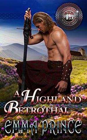 A Highland Betrothal (Highland Bodyguards #4.5)