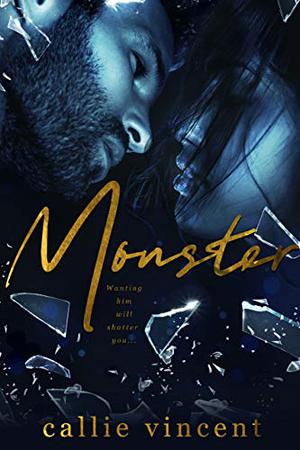 Monster by Callie Vincent