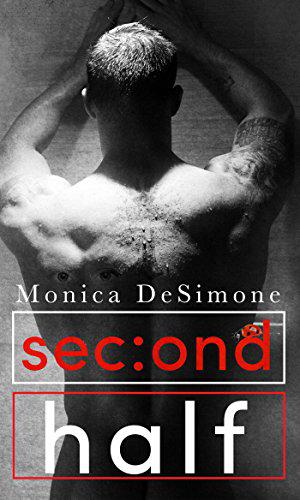 Second Half by Monica DeSimone
