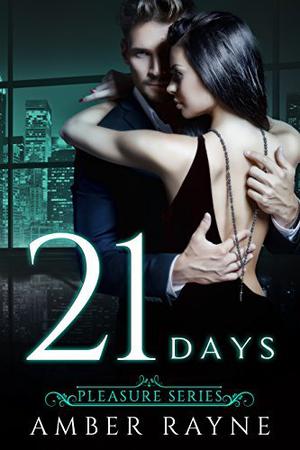 Twenty-One Days (Pleasure #3)