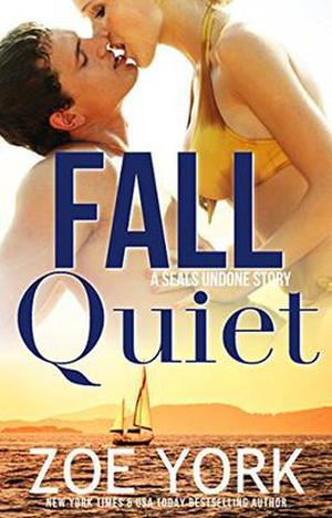 Fall Quiet (SEALs Undone #9)