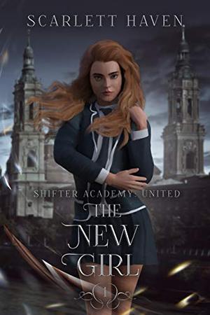 The New Girl (Shifter Academy: United #1)