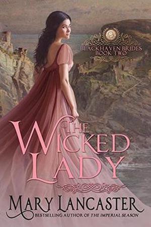 The Wicked Lady (Blackhaven Brides #2)