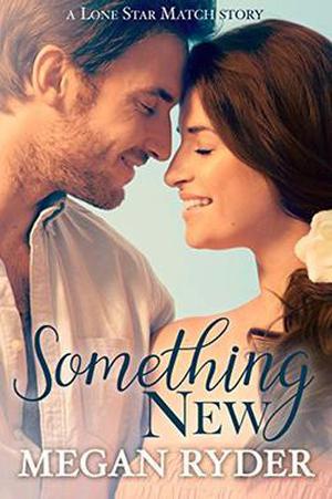 Something New by Megan Ryder